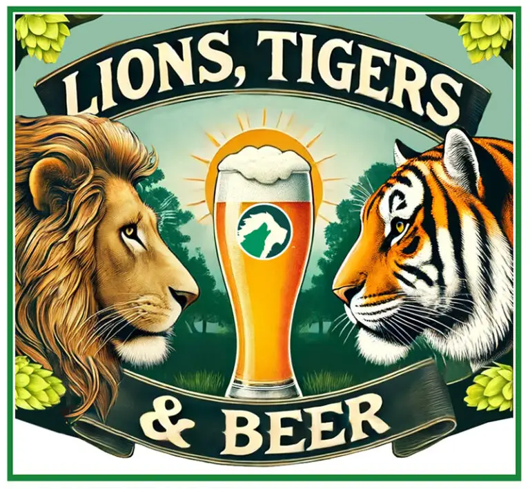 Lions, TIgers & Beer flyer image with lion and tiger facing each other. Beer glass is in between them.